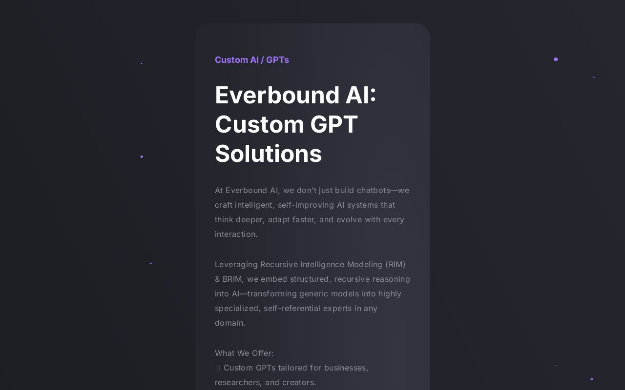 Everbound AI | Custom GPTs & Recursive AI Solutions